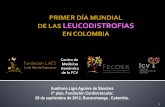 Avances en los Protocolos para Diagnóstico de la Leucodistrofia Metacromática Isidro Arévalo