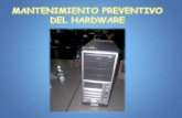 Mantenimiento preventivo del hardware