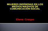 1 Mujeres Indígenas en los medios masivos de comunicación social
