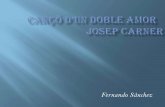 CANÇÓ D'UN DOBLE AMOR de Josep Carner