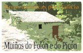Muiños de Folon y Picon (Asturias)