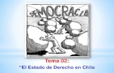 02 El Estado de Derecho en Chile