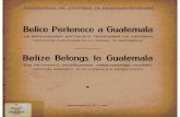 Belice pertenece a Guatemala Publicacion 1947 Ministerio de Relaciones Exteriores