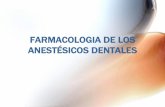 Farmacología de los anestésicos locales en odontologia