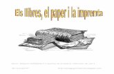 Els llibres, el paper i la impremta. Eduard Connolly