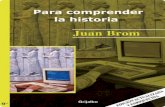 Juan Brom. Para comprender la Historia