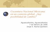 Coyuntura Nacional Mexicana en un contexto global, ¿hay ...