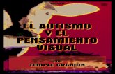 El autismo y el pensamiento visual (Temple Grandin)