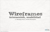 Wireframes: Interacción, Usabilidad