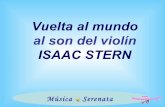 Vuelta Al Mundo Con Isaac Stern Al Violin