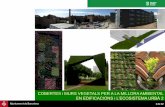 Cobertes i murs vegetals per a la millora ambiental en edificacions i l'ecosistema urbá 02