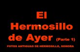 El hermosillo de_ayer_1