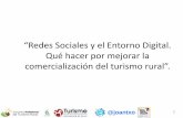 Redes Sociales y el entorno digital. Qué hacer por mejorar la comercialización del turismo rural - Encuentro Profesional de Turismo Rural 2014 - Juantxo Llantada