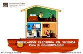 Instalación eléctrica en vivienda, conservación, Segunda parte