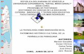 La tecnología como innovación en el patrimonio histórico cultural de la península de paraguana
