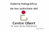 Galeria fotos centre_obert_st_joan