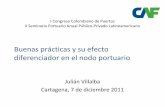 Julian Villalba - Buenas prácticas y su efecto diferenciador en el nodo portuario