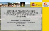 Seguridad alimentaria en el marco de la estrategia de la AOD Española en el Occidente de Honduras 05 2005