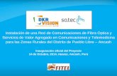 Presentación del Consorcio Satec-DKR Visión sobre el proyecto de telemedicina en Huaraz