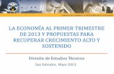 Informe Económico Primer Trimestre 2013