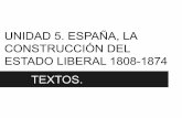 Textos unidad 5. españa, la construcción del estado liberal 1808 1874.