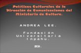 Diapositivas Políticas Culturales de la Dirección de Comunicaciones del Ministerio de Cultura.