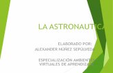 Astronautica alexander nuñez