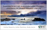 Carlos N - Experiencia en CIAT con modelacion climatica