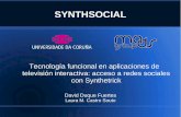 Tecnología funcional en aplicaciones de televisión interactiva: acceso a redes sociales con Synthetrick