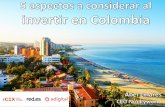 5 aspectos a considerar al invertir en Colombia