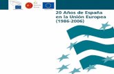 20 años de España en La UE (1986-2006)