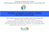 Hongos: Impacto en Asma y Rinitis. Alfonso Cepeda Sarabia
