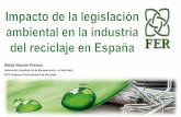 Impacto de la legislación ambiental en la industria del reciclaje en España