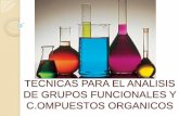 tecnicas para el analisis de compuestos organicos y grupos funcionales