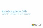Foro arquitectos de Microsoft 2015 - CQRS/ES Cambiando tu forma de pensar