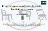 Fernando Ramos. El ceremonial marítimo: historia, tradiciones y usos