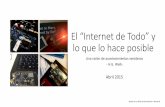 El “Internet de Todo” (IoT) y lo que lo hace posible
