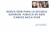 Nueva sede para la ESFAP "Carlos Baca Flor"