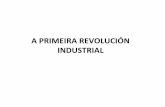 A Primeira Revolucion Industrial