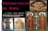 Emperatrices de Roma II. Bajo Imperio