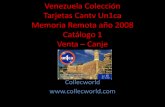 Colección Tarjetas Telefonicas Venezuela Cantv Un1ca Memoria Remota (2008) Catálogo 1
