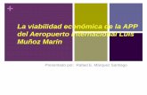 Presentación Alianza Público privada Aeropuerto Luis Muñoz Marín