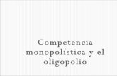 Competencia Monopolistica Y Oligopoliop2009