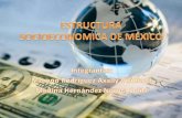 Actividad2 economia, Aspectos teóricos de la estructura socioeconómica de México