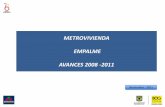 Metrovivienda | Presentación - Empalme 2011