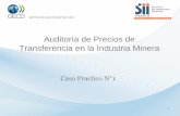 Auditoría de Precios de Transferencia en la Industria Minera. Caso Practico N°1. / OECD, Servicio de Impuestos Internos (Chile)