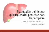 Evaluación del riesgo quirúrgico del paciente con hepatopatía
