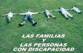 LAS FAMILIAS Y LAS PERSONAS CON DISCAPACIDAD