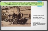 Tema 12 transformaciones económicas y cambios sociales en el s. xix