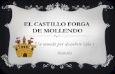 El Castillo Forga